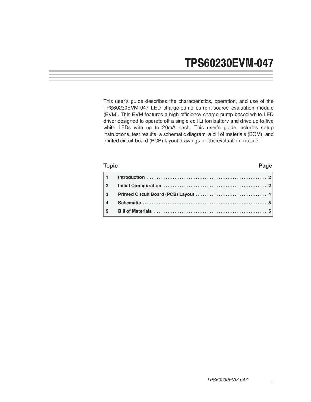 Texas Instruments TPS60230EVM-047 manual TPS60230EVM047 