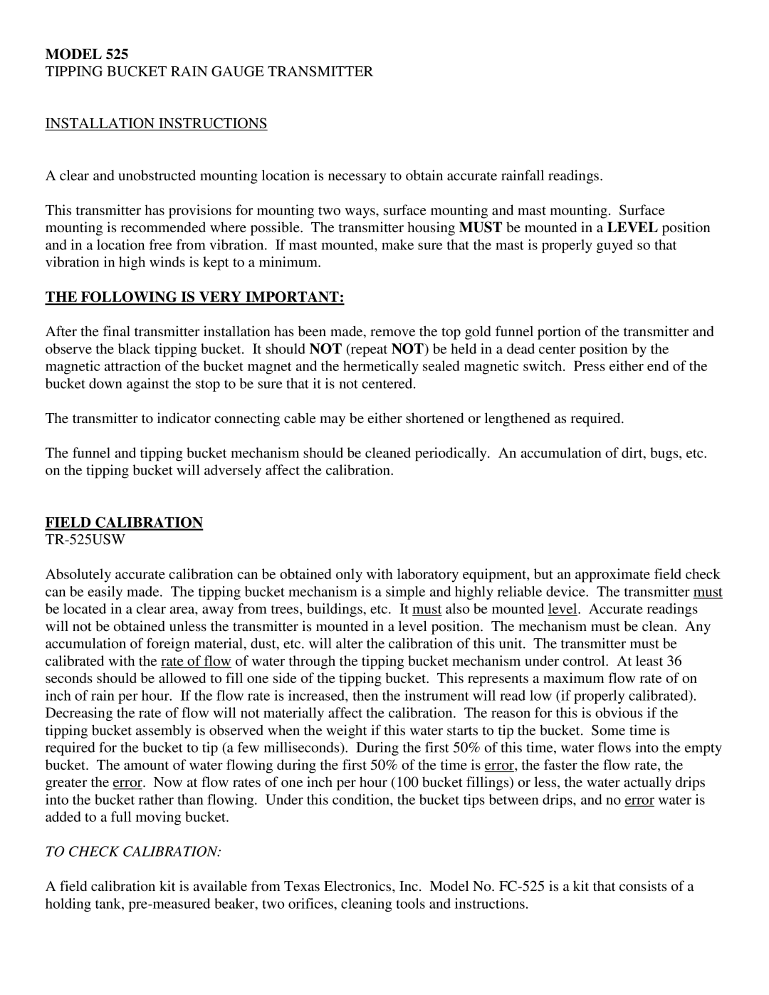 Texas Instruments TR-525USW, TR-525I, SERIES 525 RAINFALL SENSORS Model, Following is Very Important, Field Calibration 