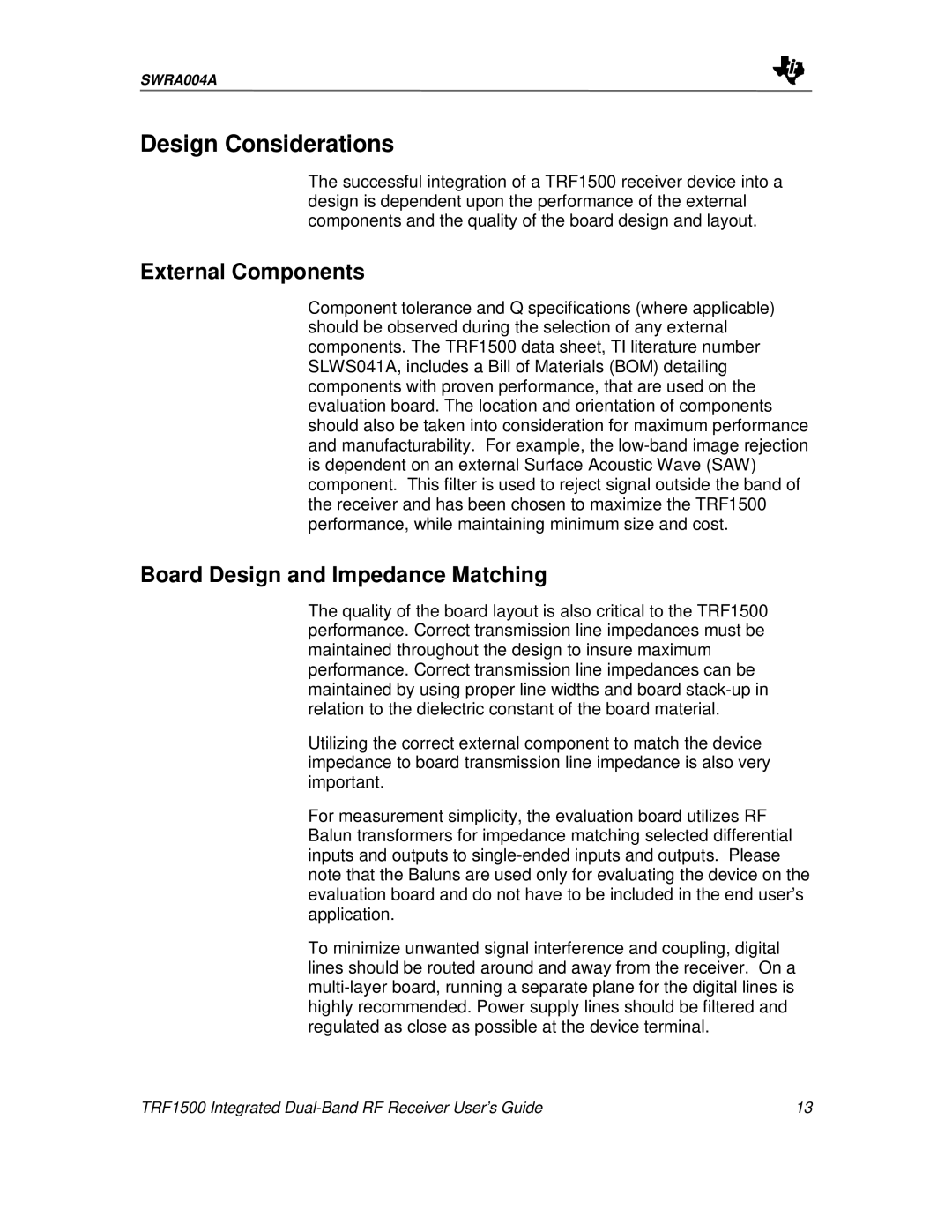 Texas Instruments TRF1500 manual Design Considerations, External Components, Board Design and Impedance Matching 