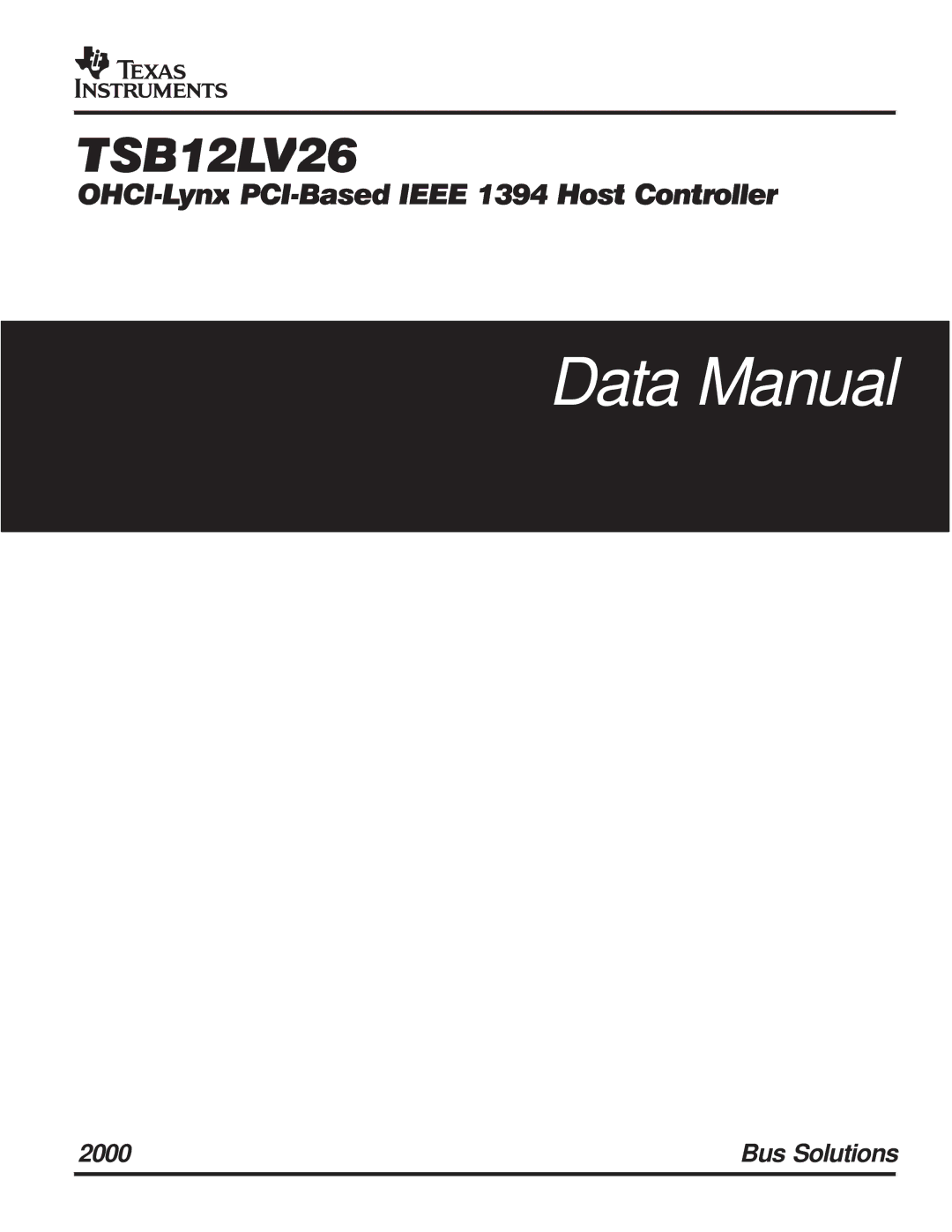 Texas Instruments TSB12LV26 manual Data Manual 