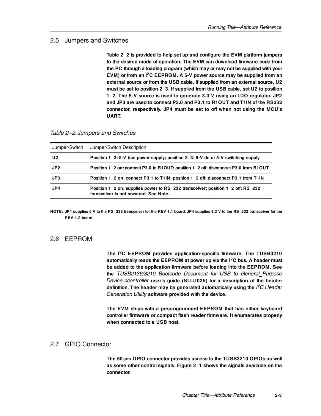 Texas Instruments TUSB3210 manual Jumpers and Switches, Gpio Connector, Jumper/Switch Jumper/Switch Description 