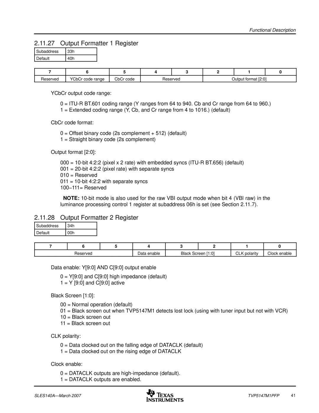 Texas Instruments TVP5147M1PFP manual Output Formatter 1 Register, Output Formatter 2 Register, Subaddress 33h Default 40h 