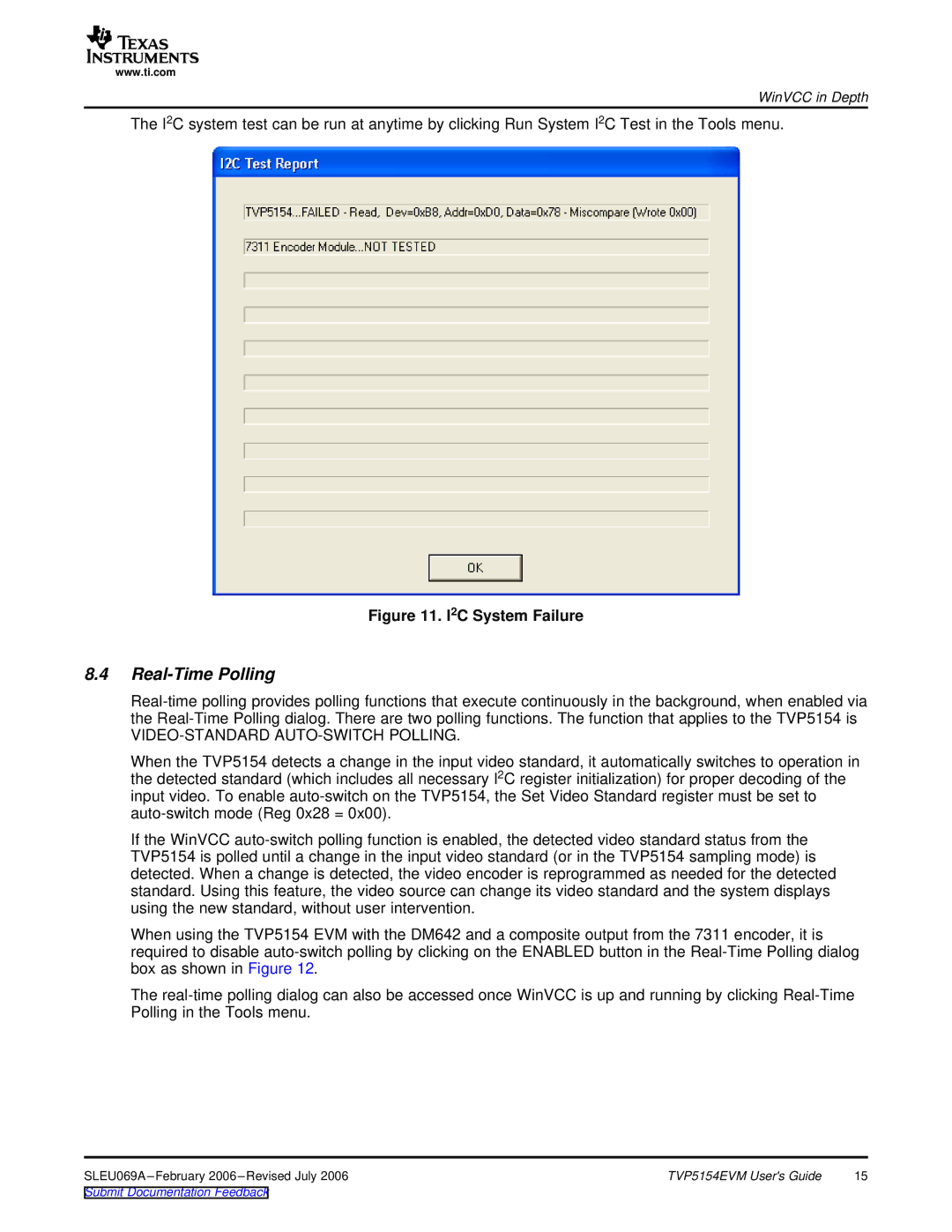 Texas Instruments TVP5154EVM manual Real-Time Polling, I2C System Failure 