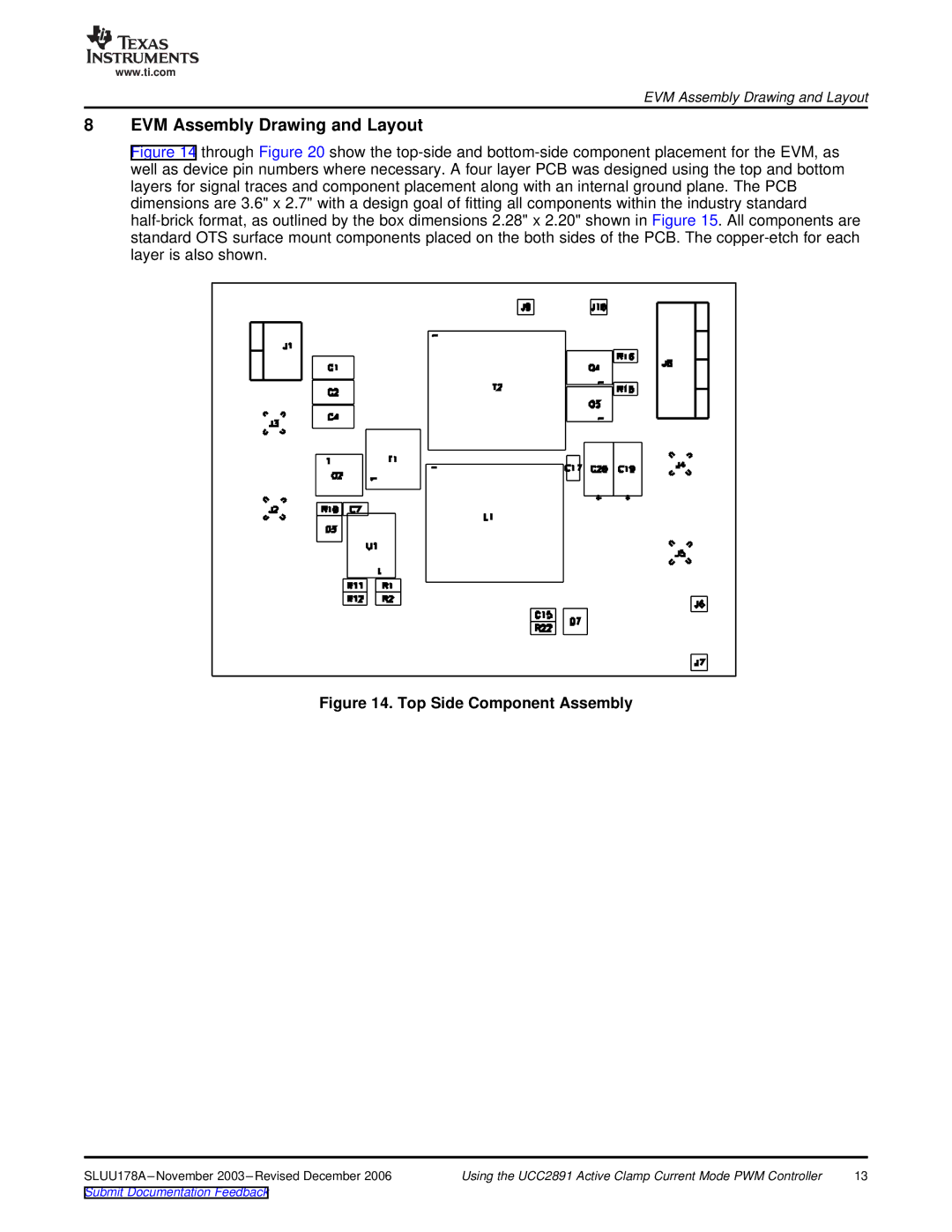 Texas Instruments UCC2891 manual EVM Assembly Drawing and Layout, Top Side Component Assembly 