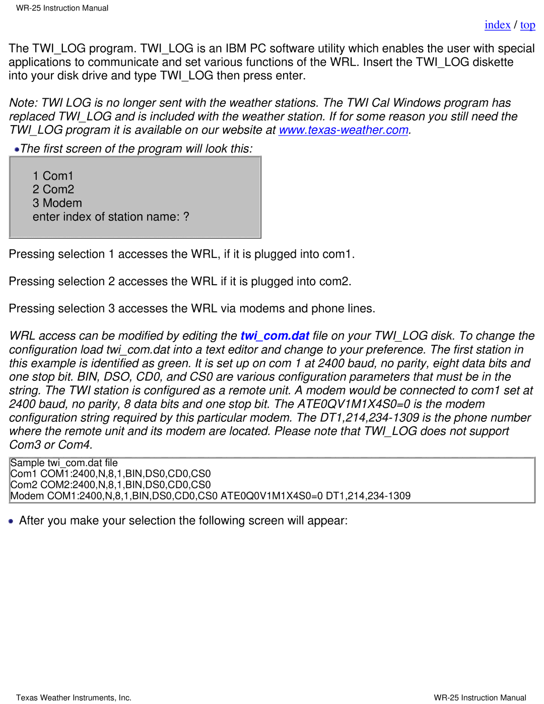 Texas Instruments WR-25 instruction manual First screen of the program will look this 