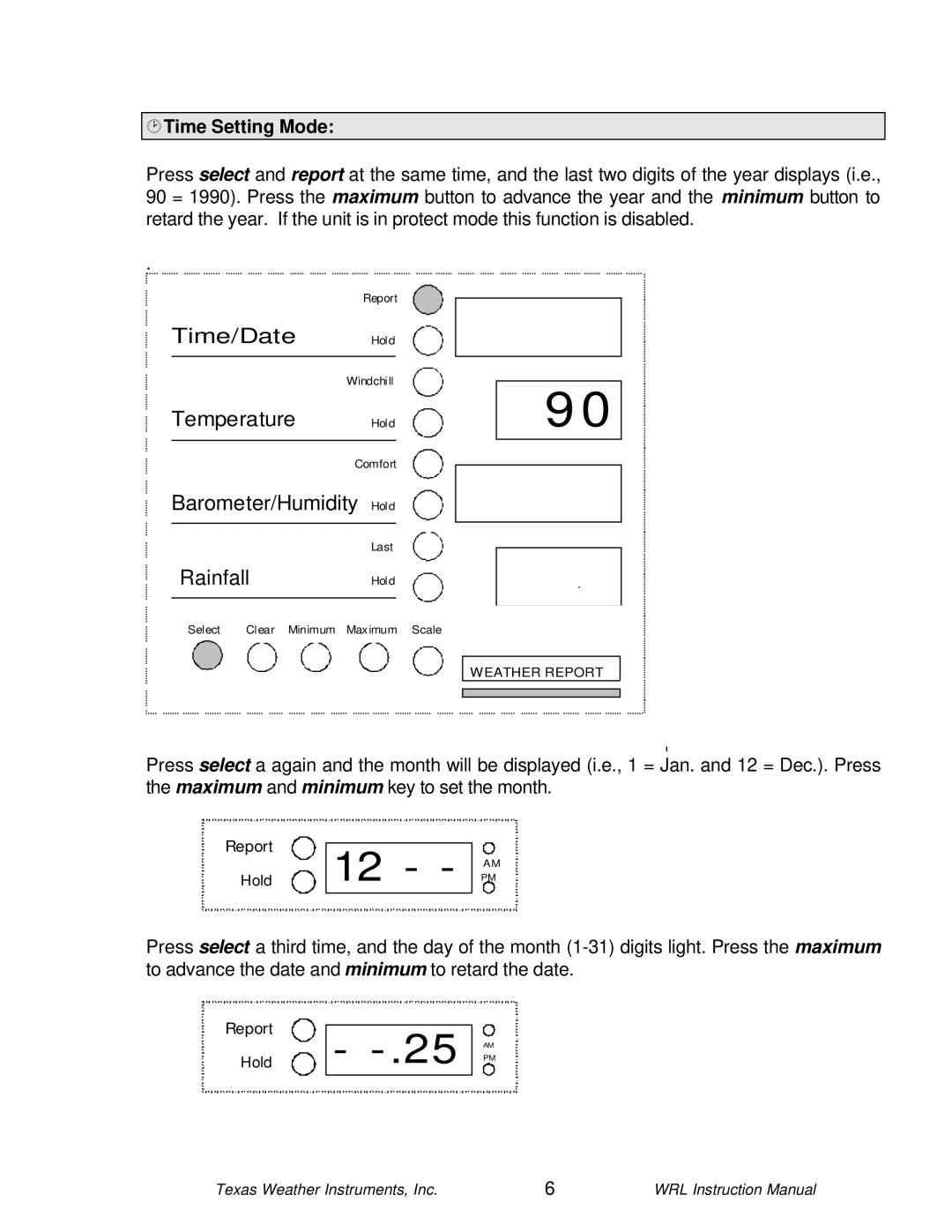 Texas Instruments WRL-10 instruction manual Hold, ¸Time Setting Mode 