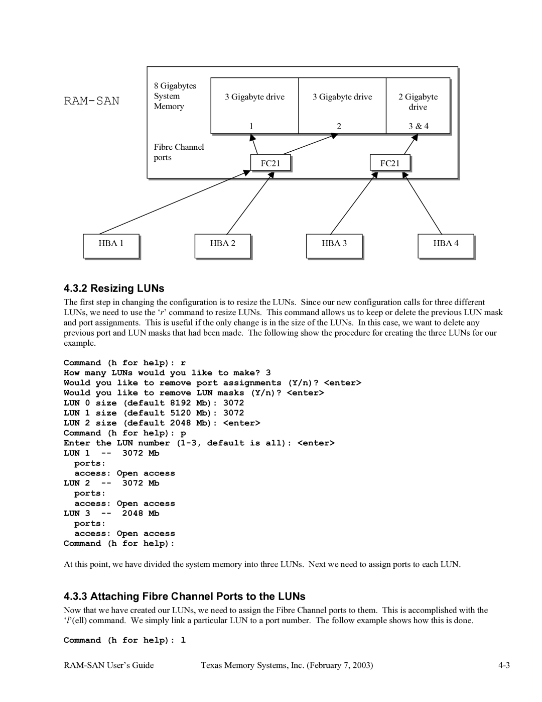 Texas Memory Systems RAM-SAN 520 manual Resizing LUNs, Attaching Fibre Channel Ports to the LUNs 