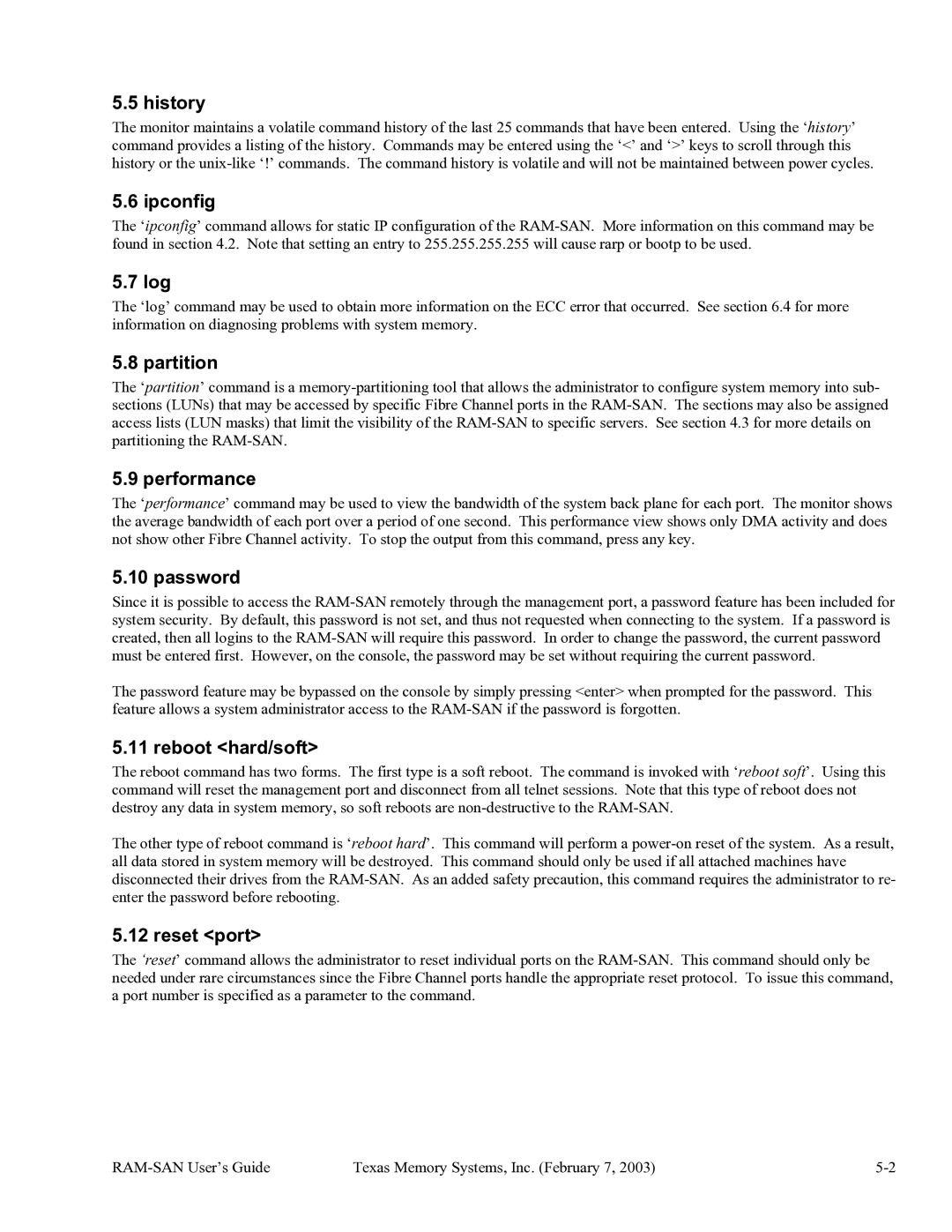 Texas Memory Systems RAM-SAN 520 History, Ipconfig, Log, Partition, Performance, Password, Reboot hard/soft, Reset port 