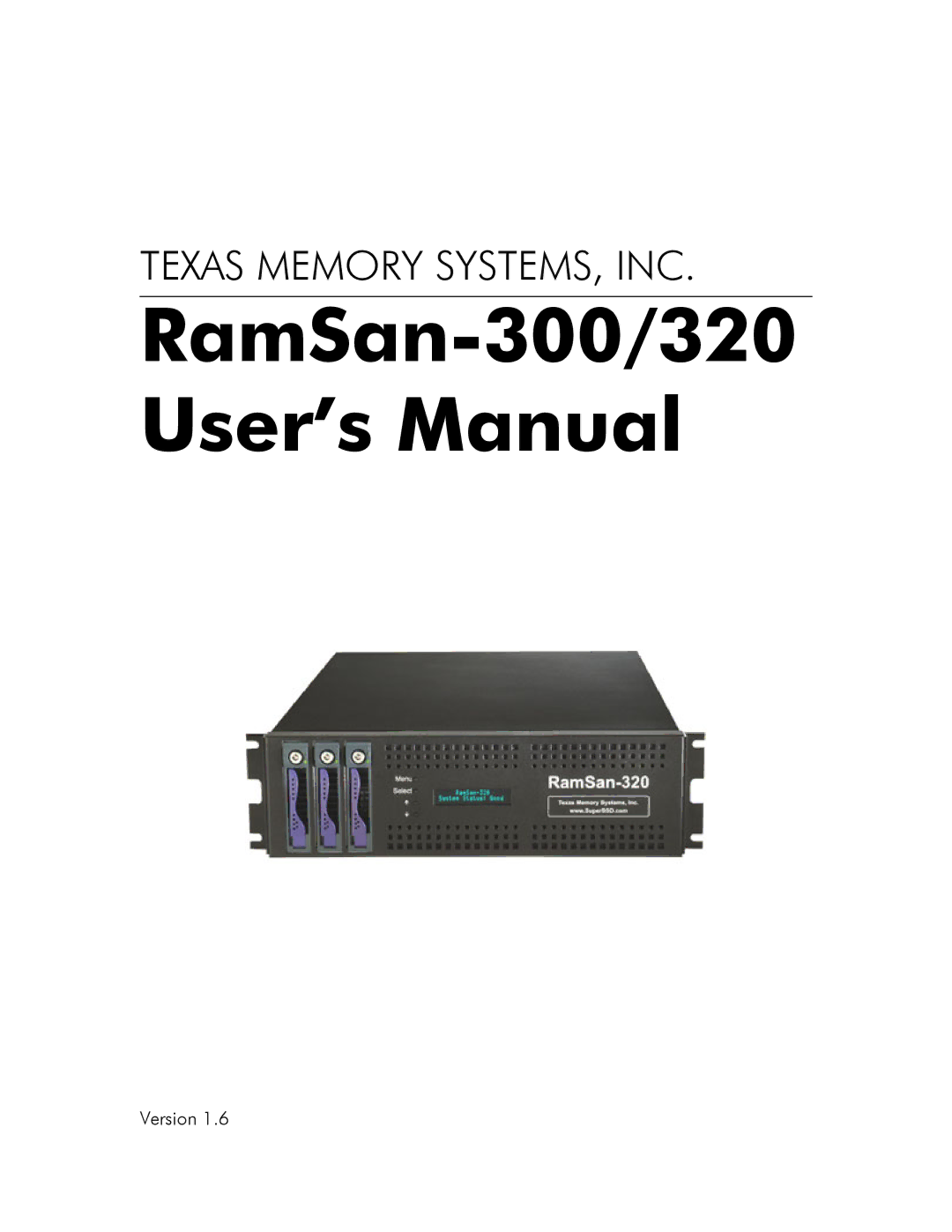 Texas Memory Systems manual RamSan-300/320 User’s Manual 