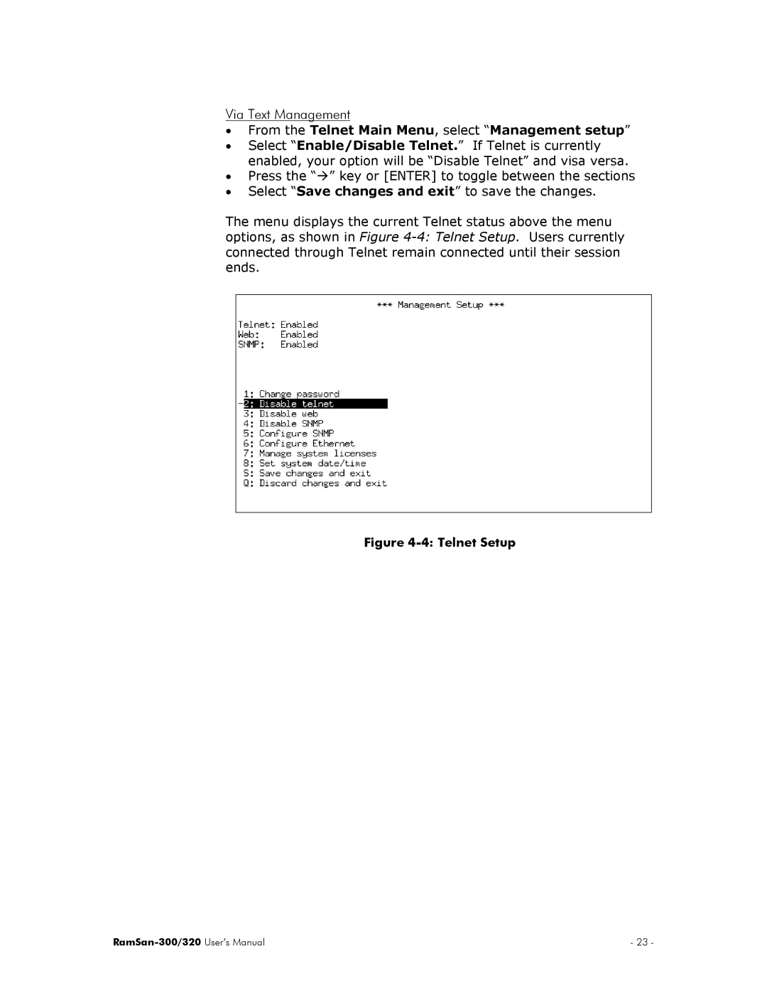 Texas Memory Systems RamSan-300/320 manual From the Telnet Main Menu, select Management setup, Telnet Setup 