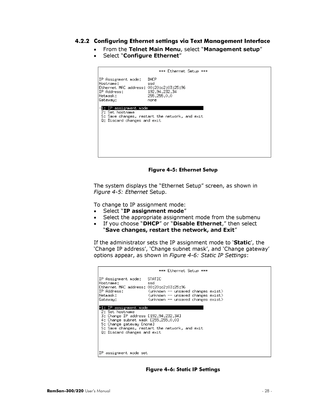 Texas Memory Systems RamSan-300/320 Configuring Ethernet settings via Text Management Interface, Select IP assignment mode 