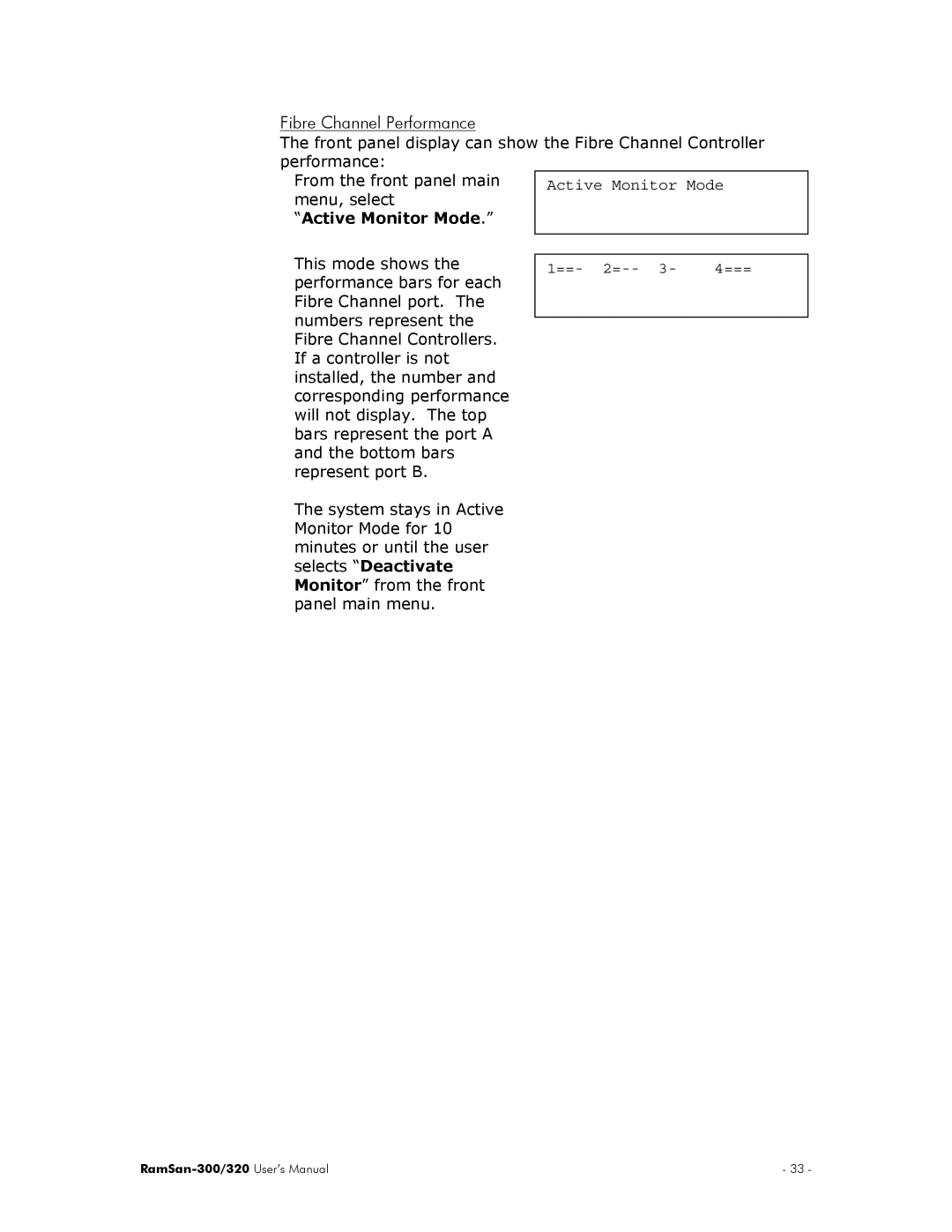 Texas Memory Systems RamSan-300/320 manual Fibre Channel Performance, Active Monitor Mode 