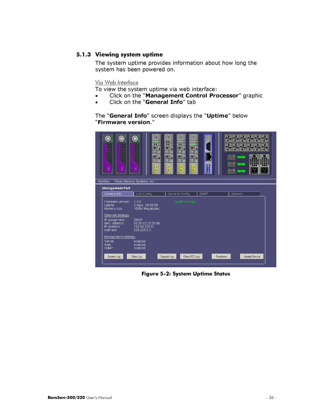 Texas Memory Systems RamSan-300/320 manual Viewing system uptime, System Uptime Status 