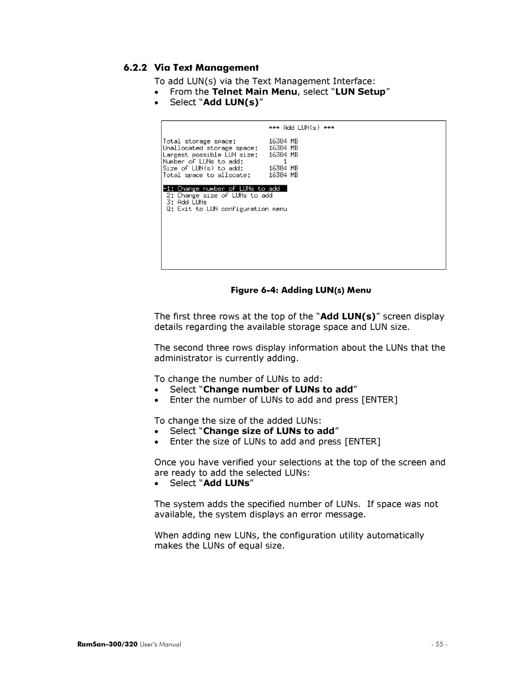 Texas Memory Systems RamSan-300/320 manual Via Text Management, From the Telnet Main Menu, select LUN Setup Select Add LUNs 