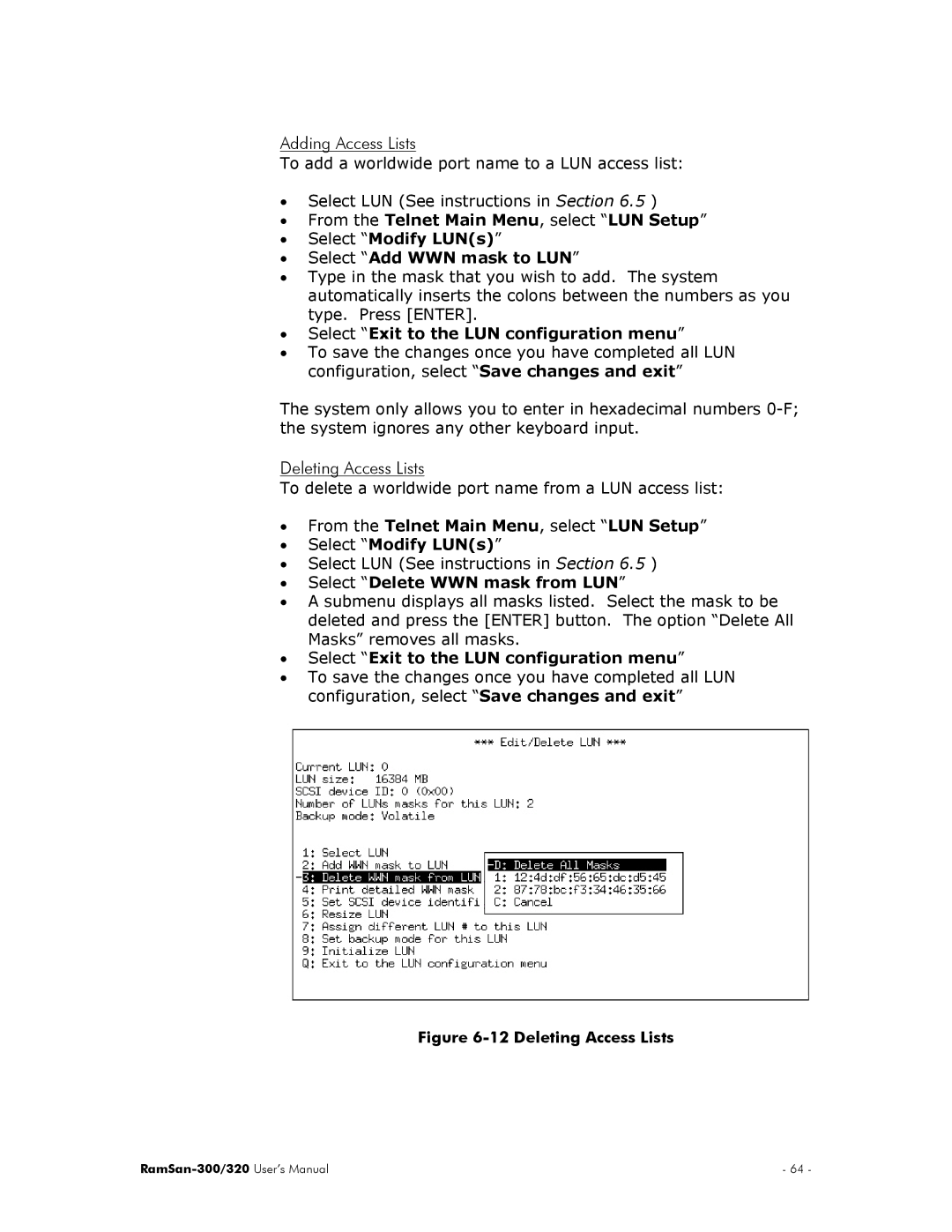 Texas Memory Systems RamSan-300/320 manual Adding Access Lists, Deleting Access Lists, Select Delete WWN mask from LUN 