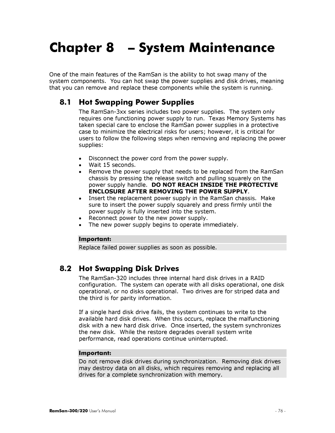 Texas Memory Systems RamSan-300/320 manual System Maintenance, Hot Swapping Power Supplies, Hot Swapping Disk Drives 