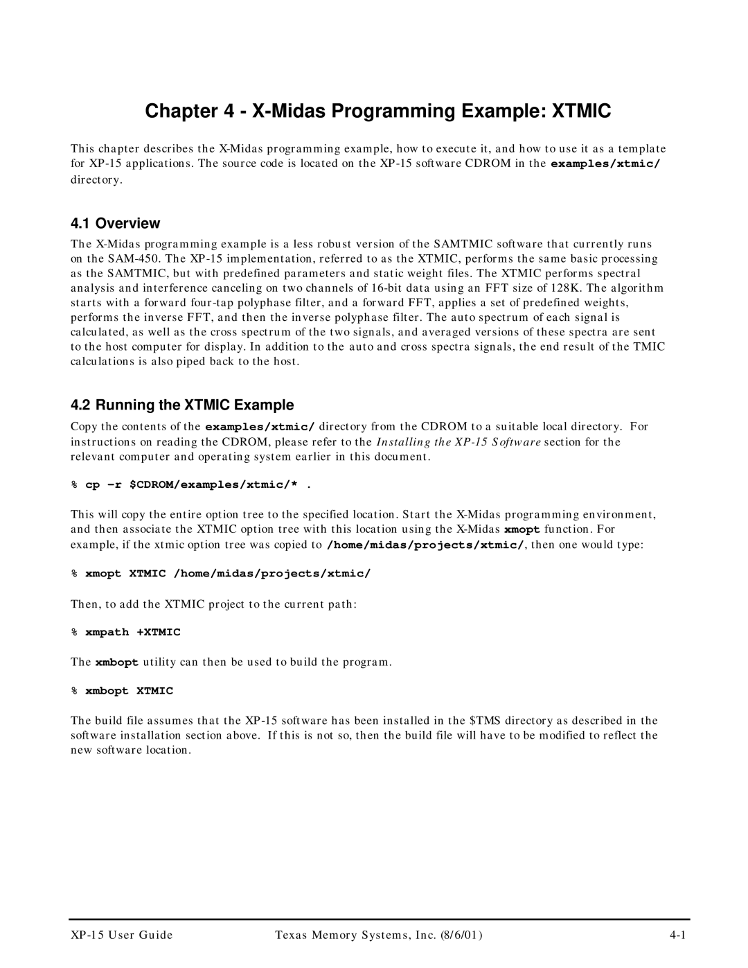 Texas Memory Systems XP-15 manual Midas Programming Example Xtmic, Overview, Running the Xtmic Example 