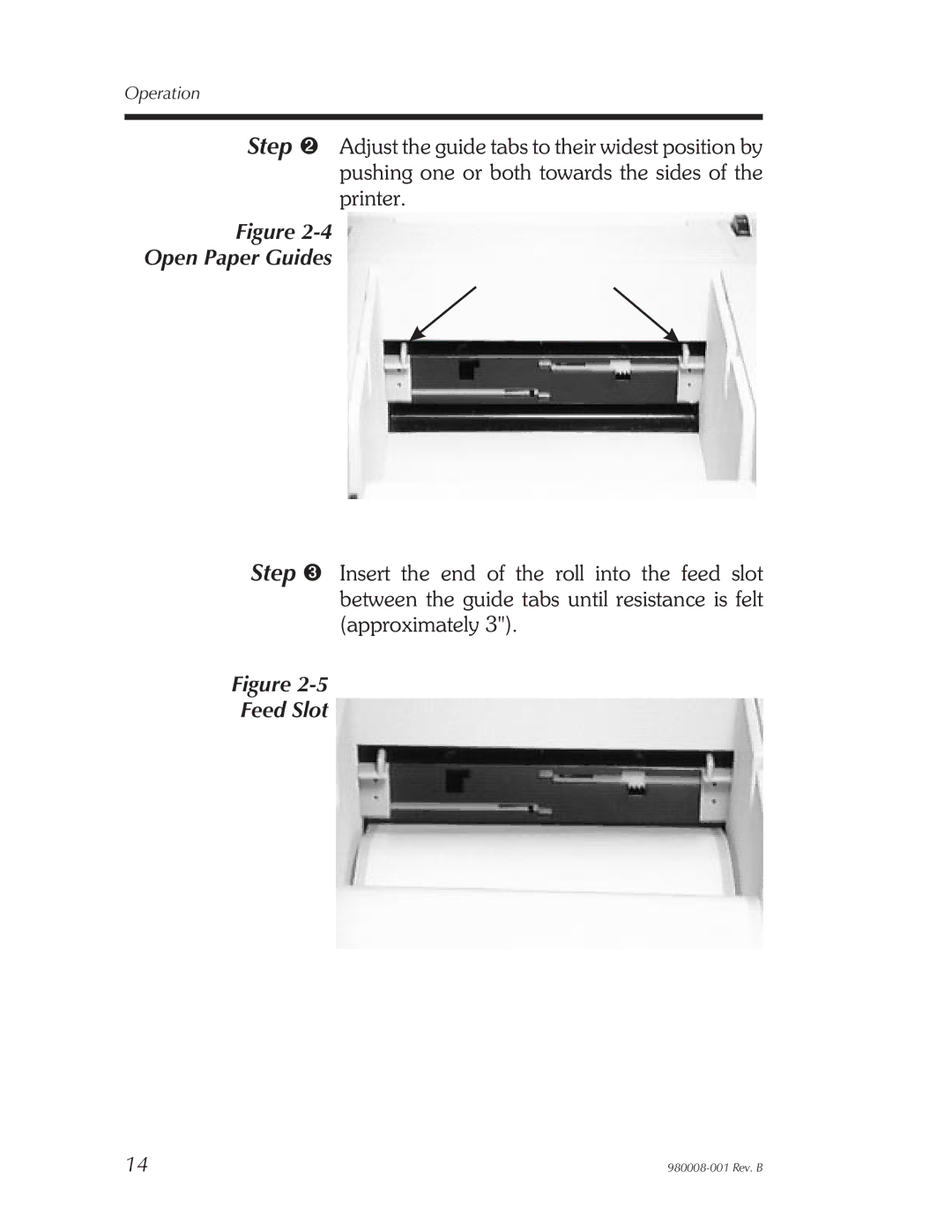 The Eltron Company LP2142, LP2122, LP2042, LP2022 user manual Open Paper Guides, Feed Slot 