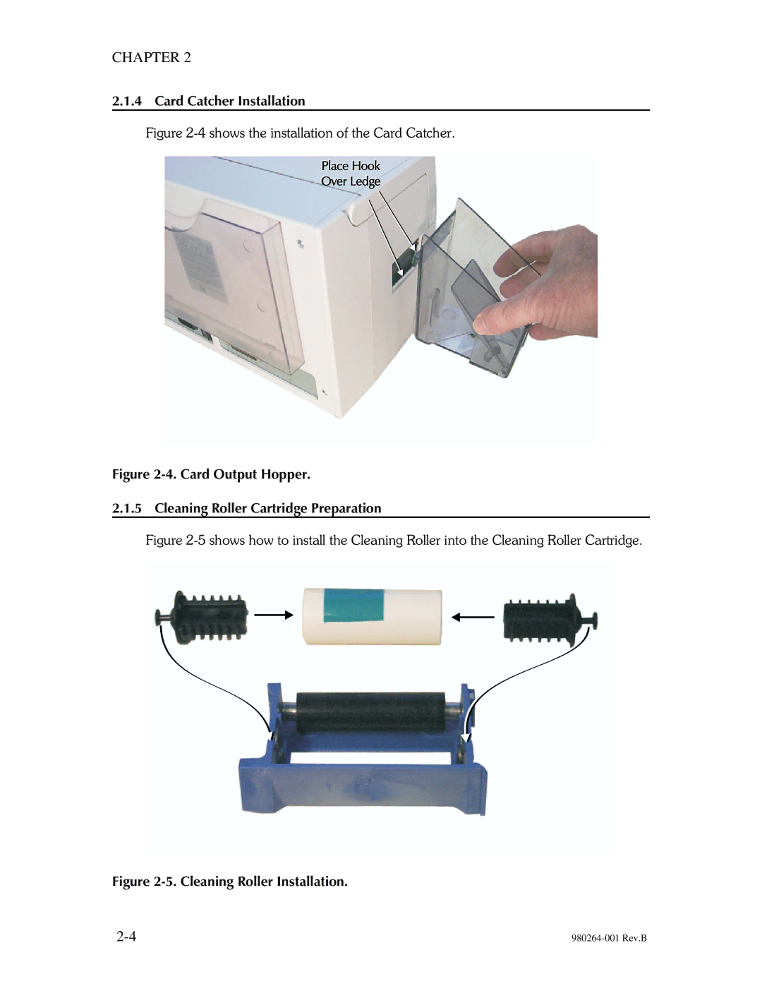 The Eltron Company P310 manual Card Output Hopper Cleaning Roller Cartridge Preparation, Cleaning Roller Installation 