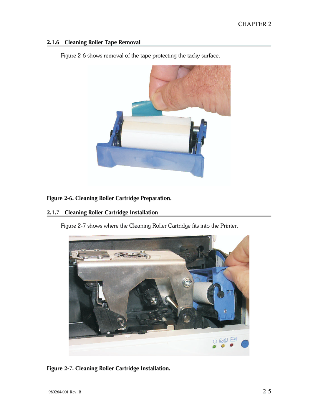 The Eltron Company P310 manual Cleaning Roller Tape Removal, Shows removal of the tape protecting the tacky surface 