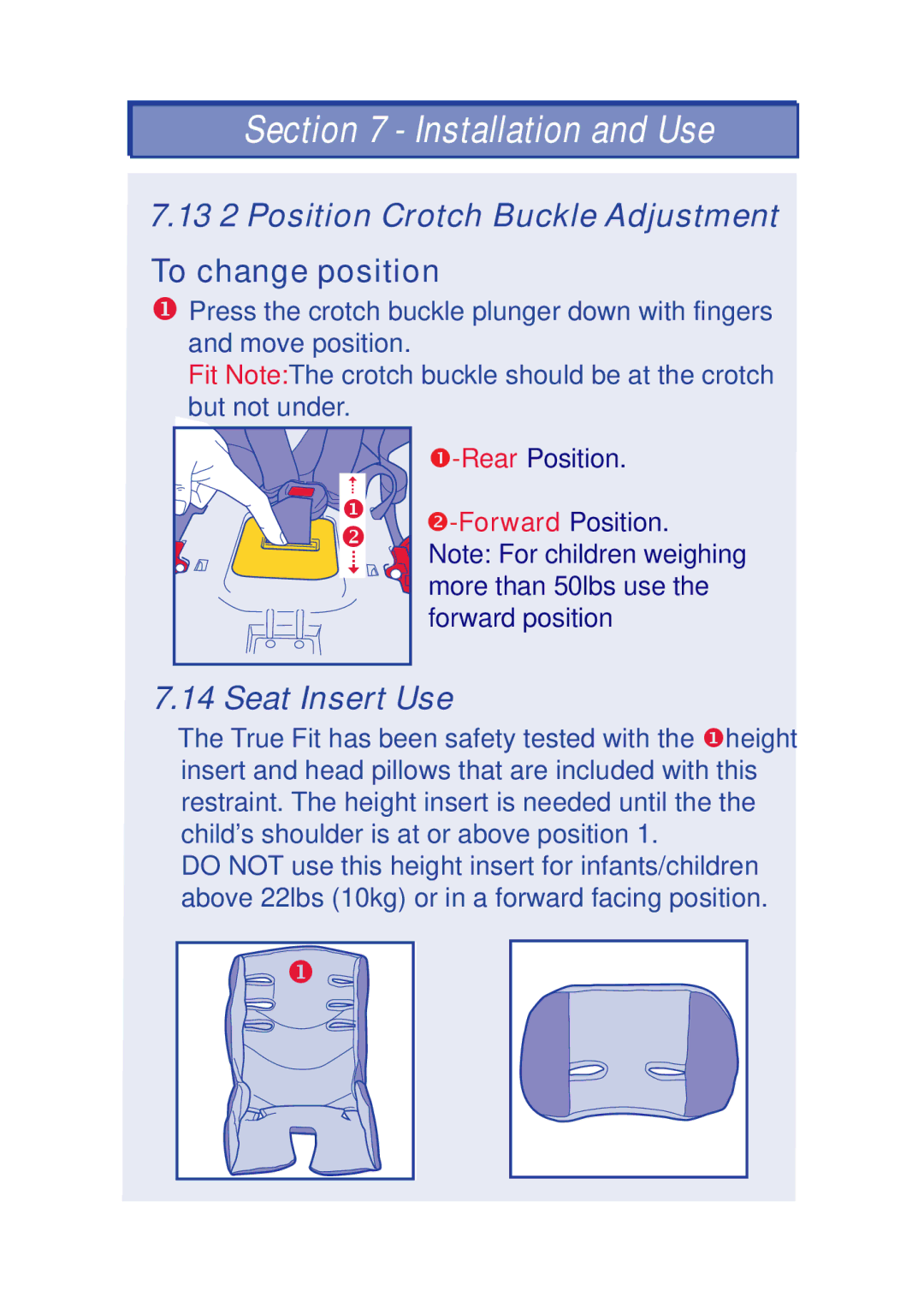 The First Years 630 manual 13 2 Position Crotch Buckle Adjustment, Seat Insert Use 