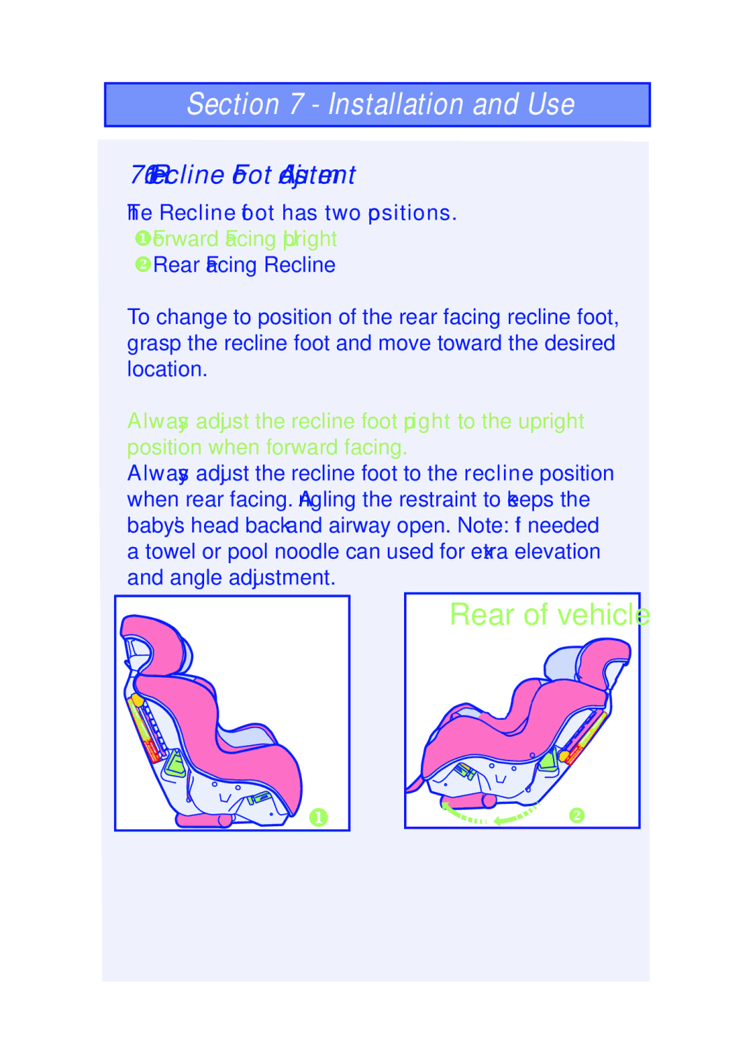 The First Years 630 manual Recline Foot Adjustment, Recline foot has two positions. Forward Facing Upright 