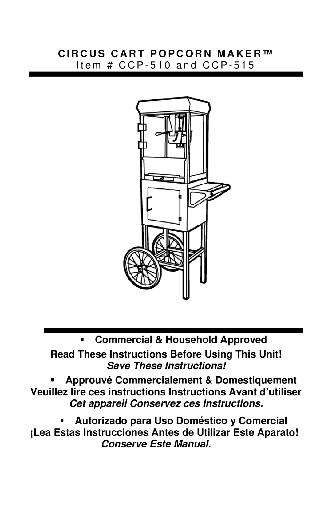 The Helman Group C C P - 5 1 0, C C P - 5 1 5 manual Cet appareil Conservez ces Instructions 