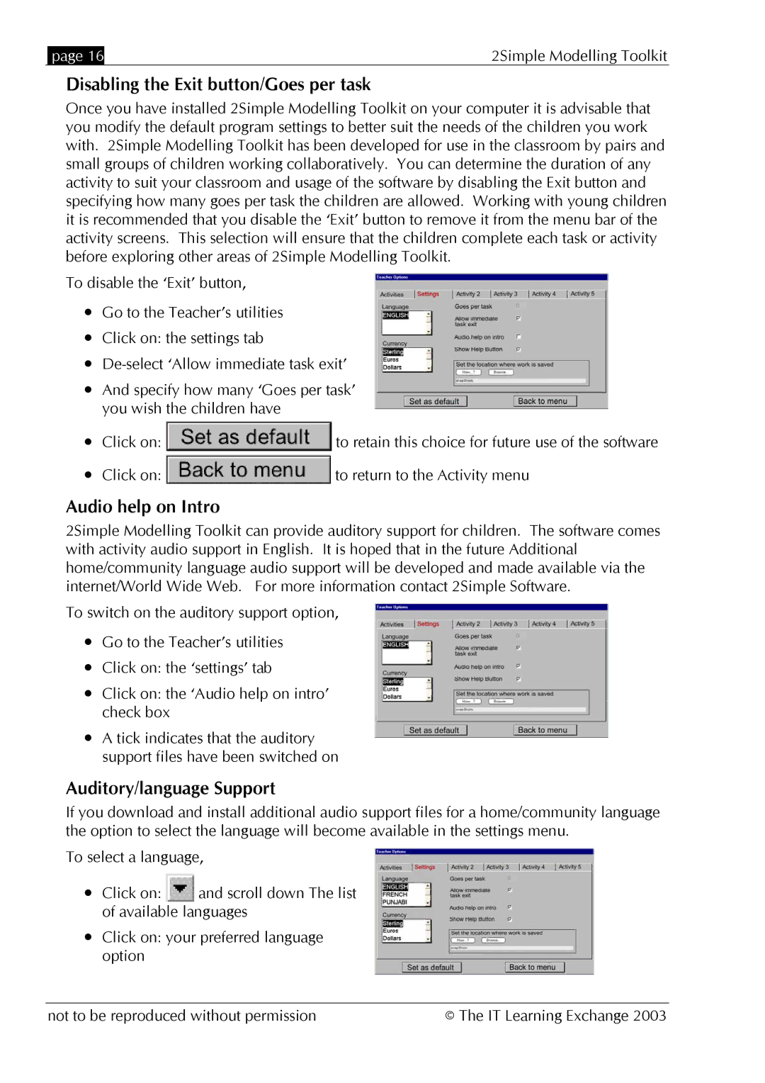 The Learning Company MOD_UG_2.0.0_005 manual Disabling the Exit button/Goes per task, Audio help on Intro 