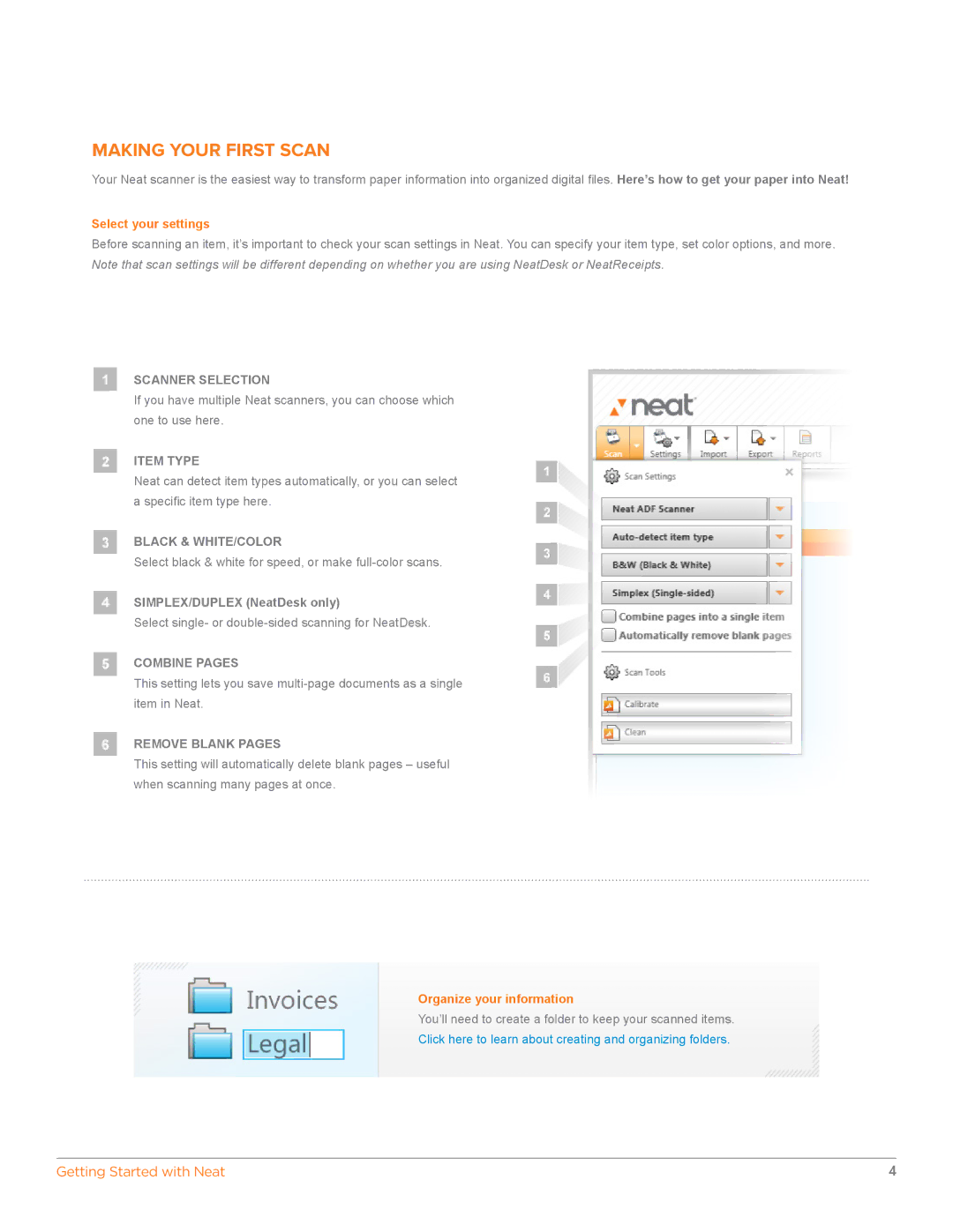 The Neat Company 322, 698, 3325 manual Making Your First Scan, Select your settings, Organize your information 