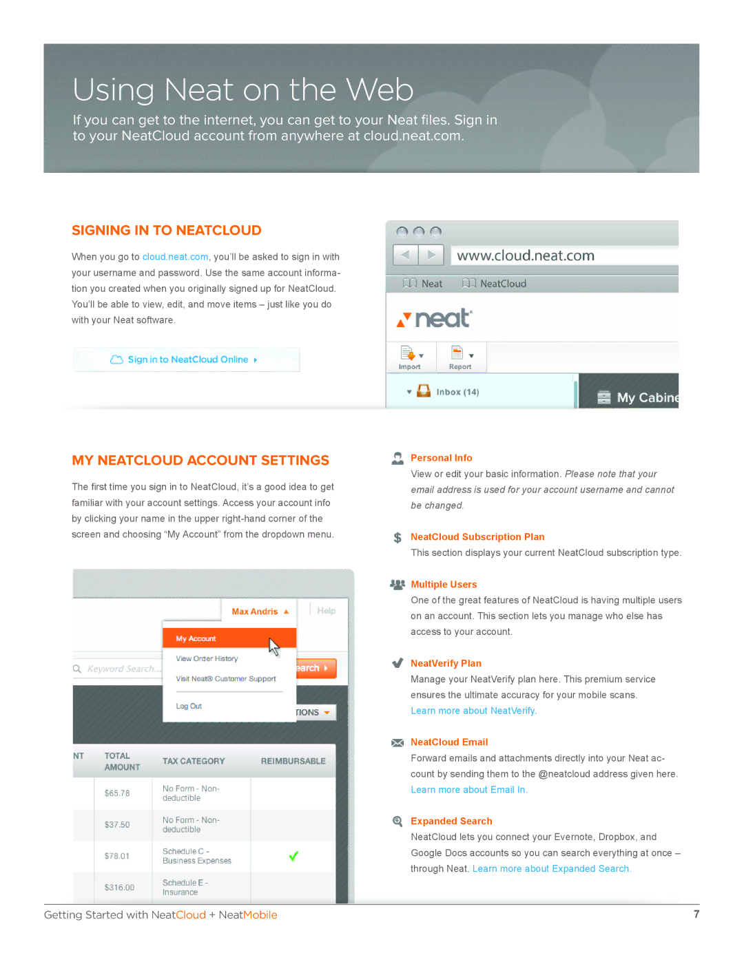 The Neat Company 315, 698, 346, 322 manual Using Neat on the Web, Signing in to Neatcloud, MY Neatcloud Account Settings 