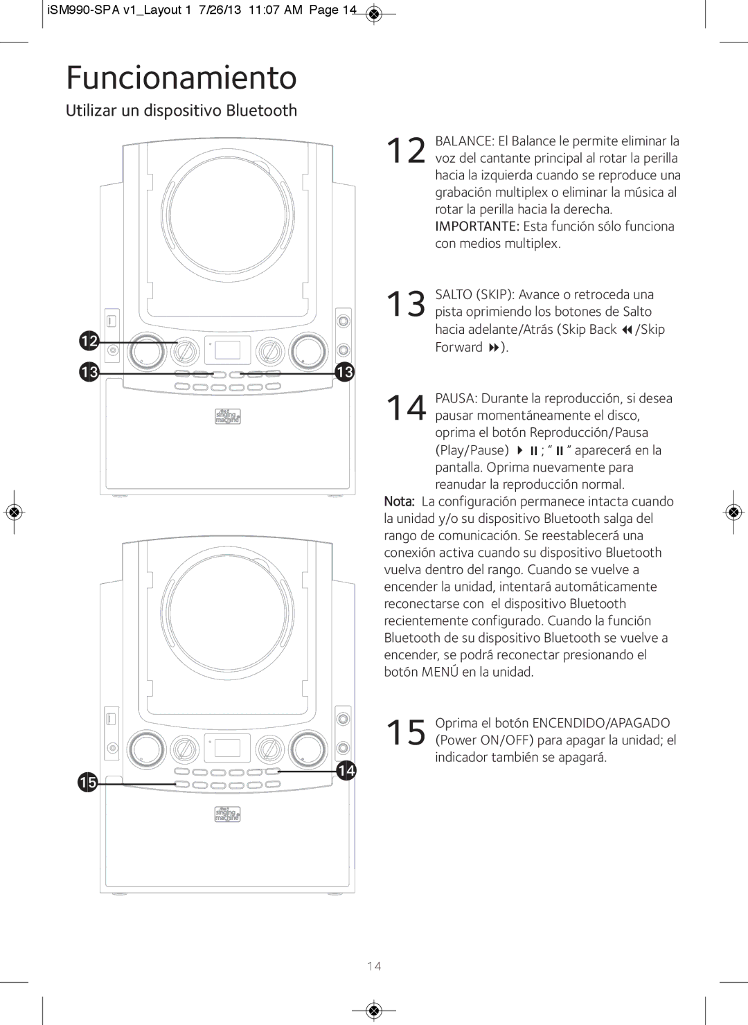 The Singing Machine iSM990BT instruction manual Funcionamiento 