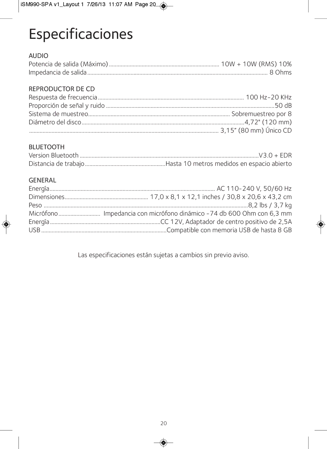 The Singing Machine iSM990BT instruction manual Especificaciones, Potencia de salida Máximo 10W + 10W RMS 10% 