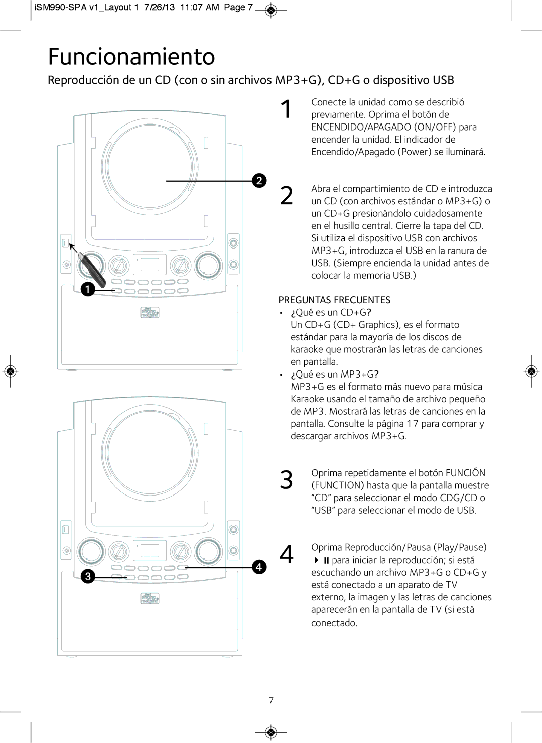 The Singing Machine iSM990BT instruction manual Funcionamiento, Preguntas Frecuentes 