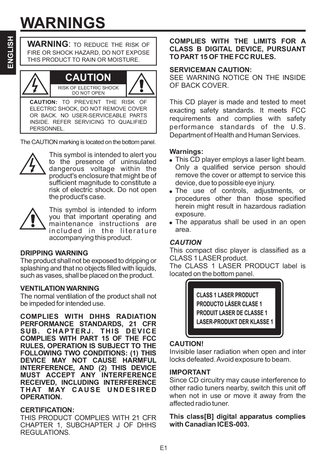 The Singing Machine SMB-664 Complies with the Limits for a, Class B Digital DEVICE, Pursuant, To Part 15 of the FCC Rules 