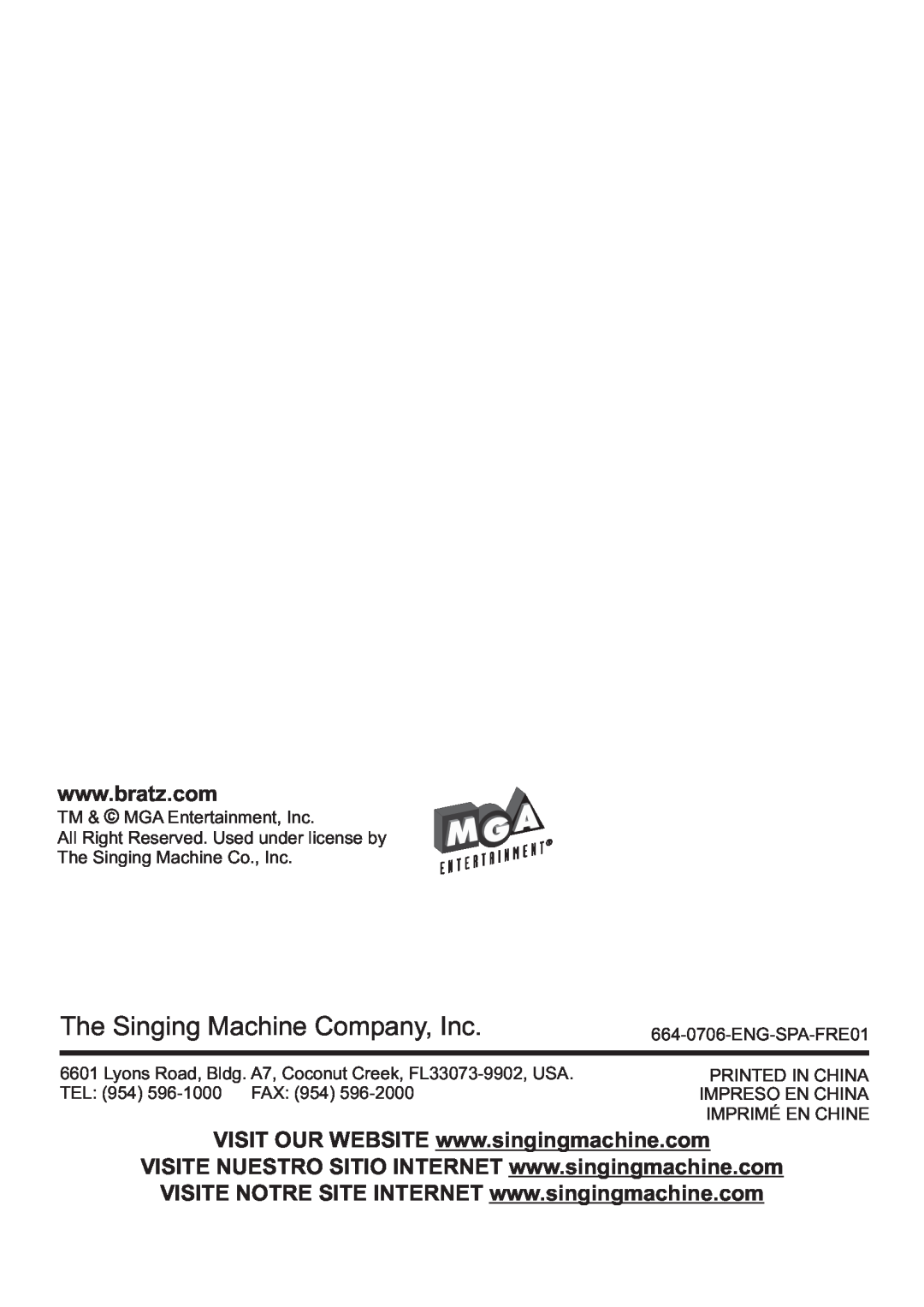 The Singing Machine SMB-664 The Singing Machine Company, Inc, TM & MGA Entertainment, Inc, ENG-SPA-FRE01, Printed In China 