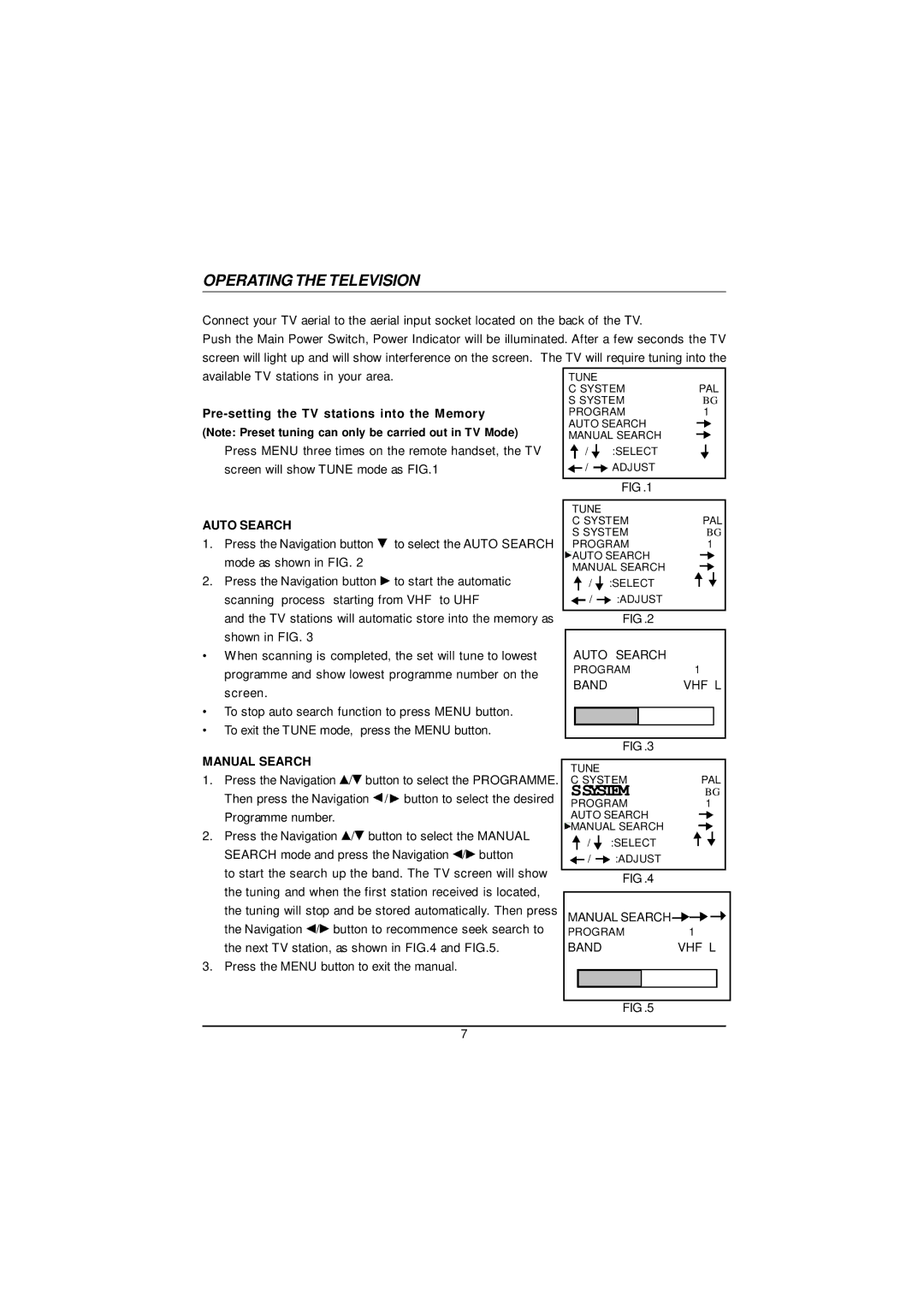 The Singing Machine SMB-680 manual Operating the Television, Pre-setting the TV stations into the Memory, Auto Search 