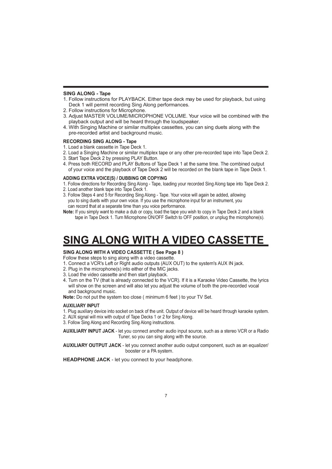 The Singing Machine SME-378 Sing Along with a Video Cassette, Adding Extra Voices / Dubbing or Copying, Auxiliary Input 