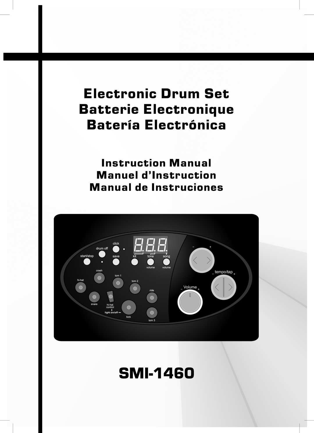 The Singing Machine SMI-1460 instruction manual Electronic Drum Set, Batterie Electronique, Batería Electrónica, tempo/tap 