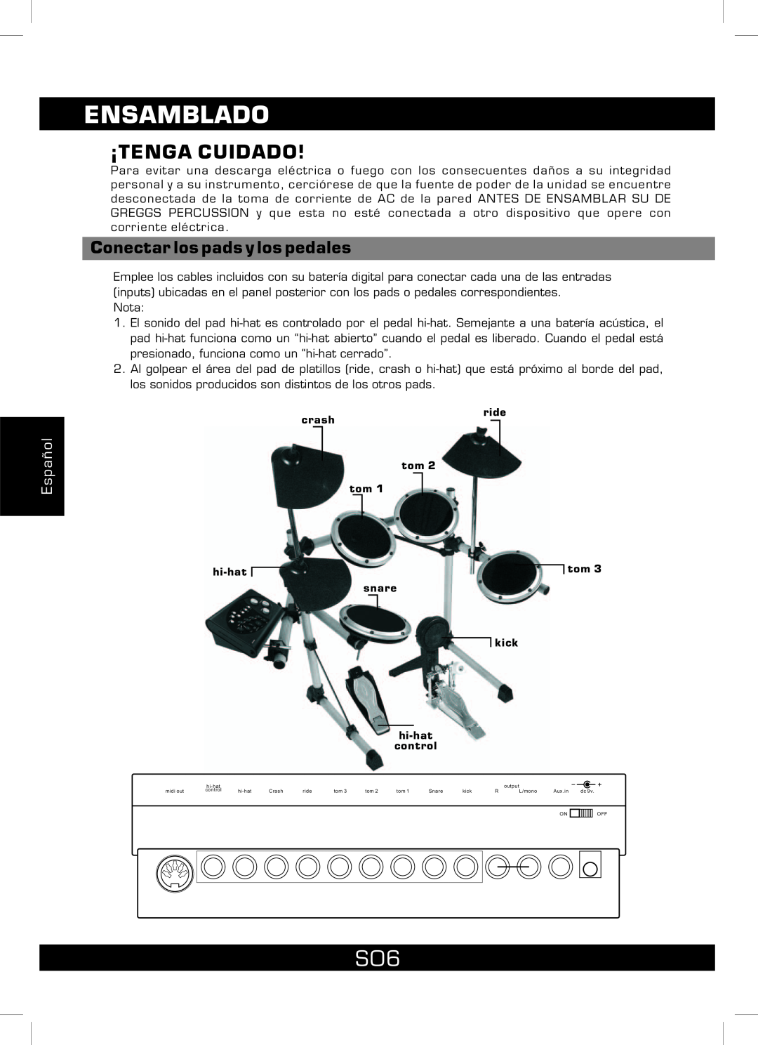 The Singing Machine SMI-1460 instruction manual Ensamblado, Conectar los pads y los pedales, ¡Tenga Cuidado, Español 