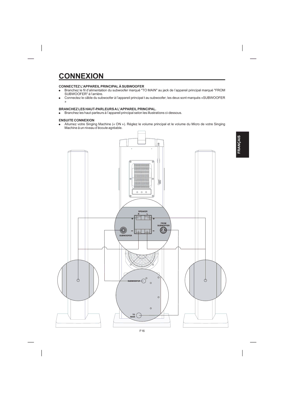 The Singing Machine STVD-1001 manual Connectez L’APPAREIL Principal À Subwoofer, Ensuite Connexion 