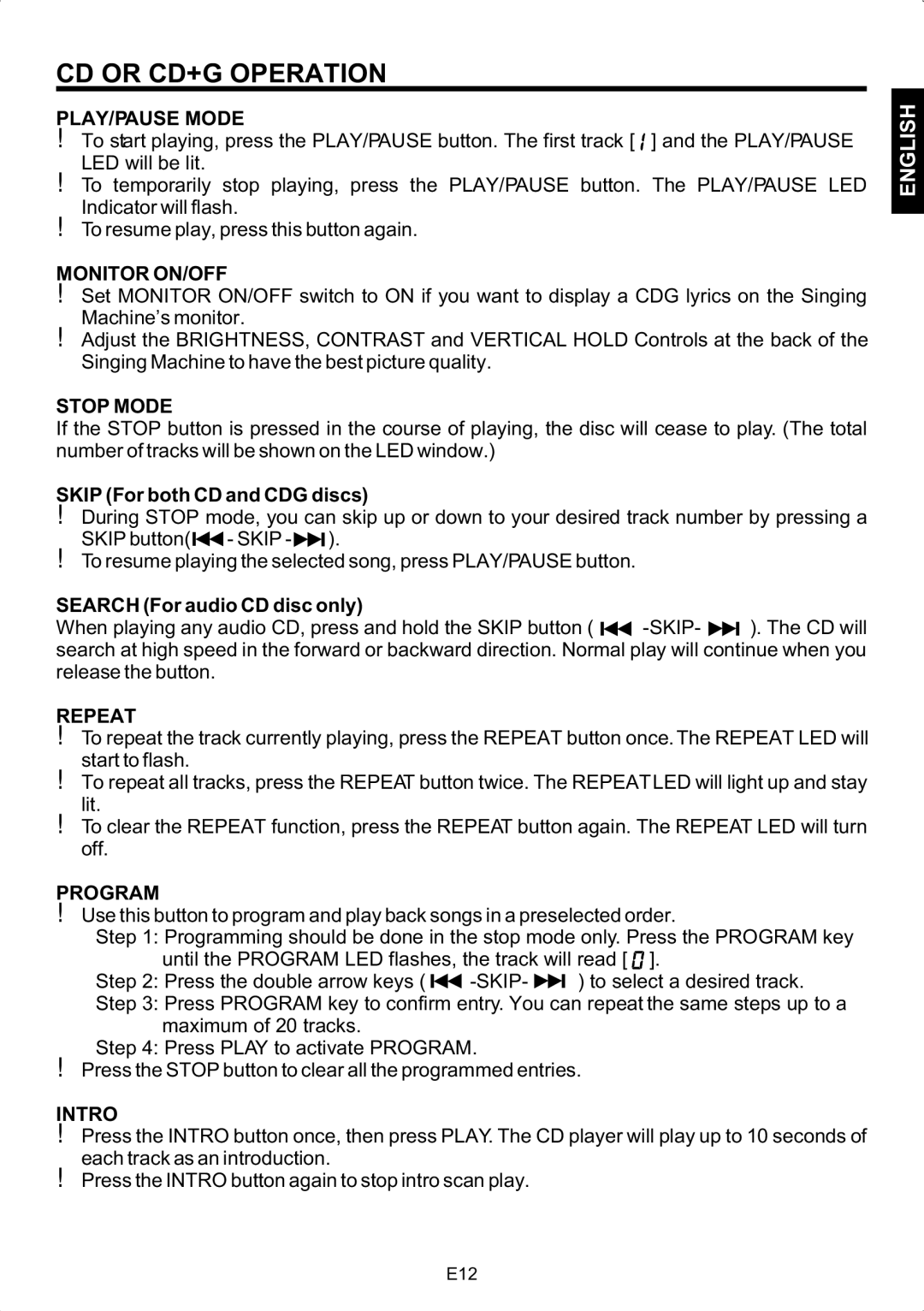 The Singing Machine STVG-502 instruction manual PLAY/PAUSE Mode, Monitor ON/OFF, Stop Mode, Repeat, Program, Intro 