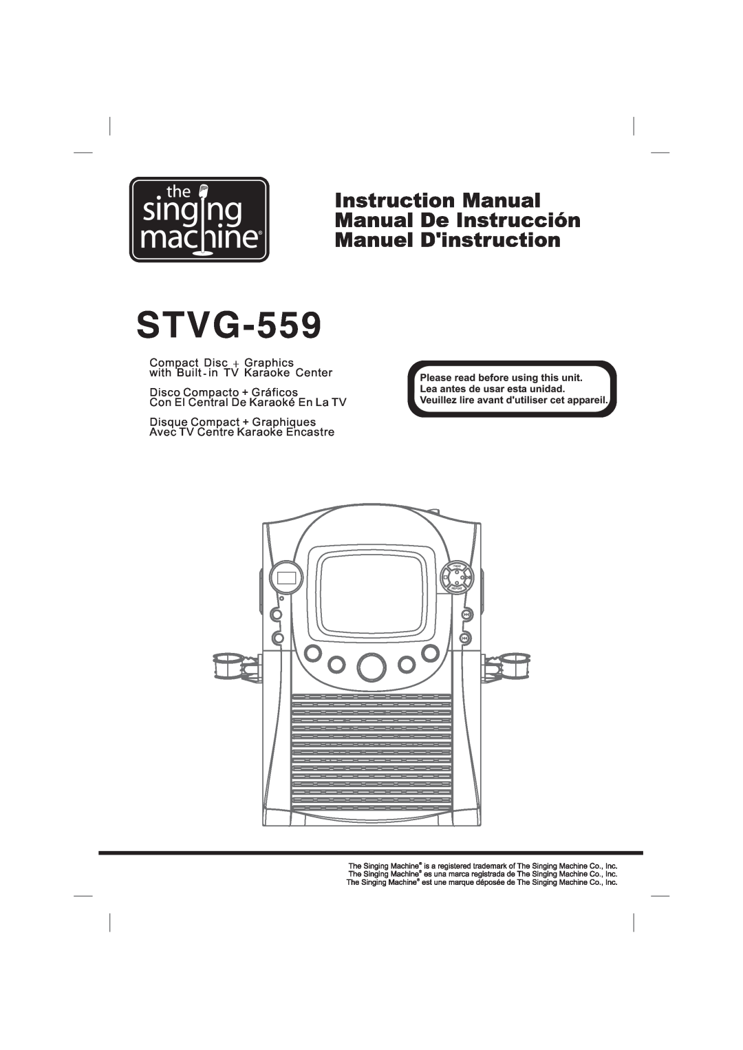 The Singing Machine STVG-559 manual Compact Disc + Graphics with Built- in TV Karaoke Center 