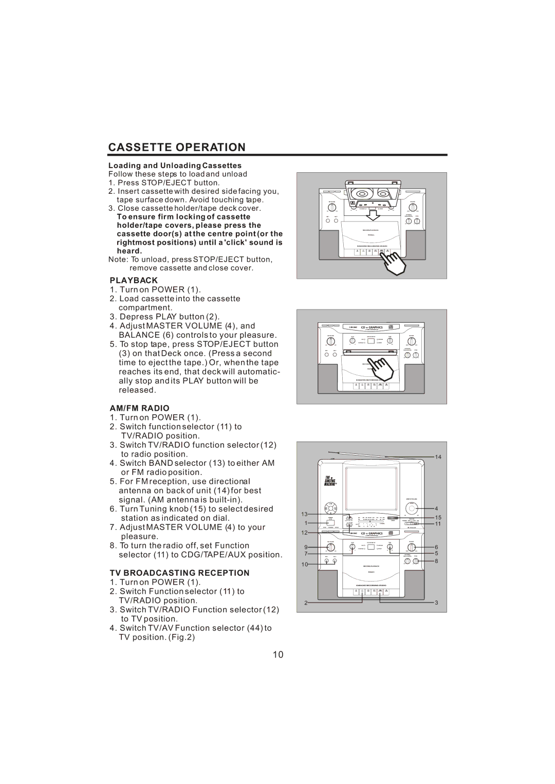 The Singing Machine STVG-700 manual Cassette Operation, Playback, AM/FM Radio, TV Broadcasting Reception 