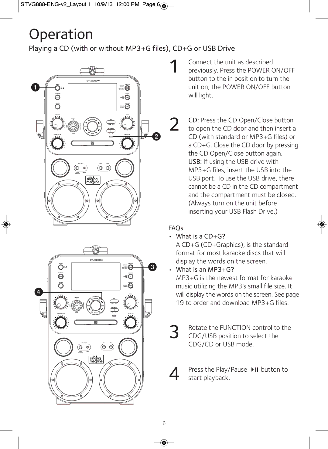 The Singing Machine STVG888W instruction manual Operation, Playing a CD with or without MP3+G files, CD+G or USB Drive 