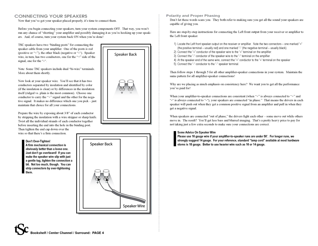 The Speaker Company bookshelf/center channel/surround speakers Connecting Your Speakers, Polarity and Proper Phasing 