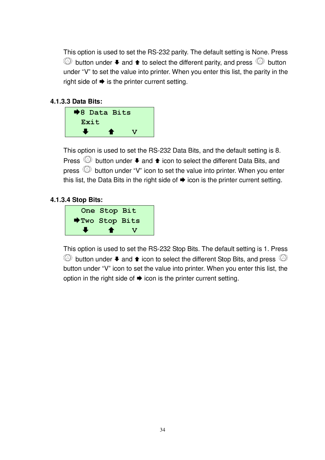 The Speaker Company M23 user manual 8 Data Bits Exit, One Stop Bit Two Stop Bits 