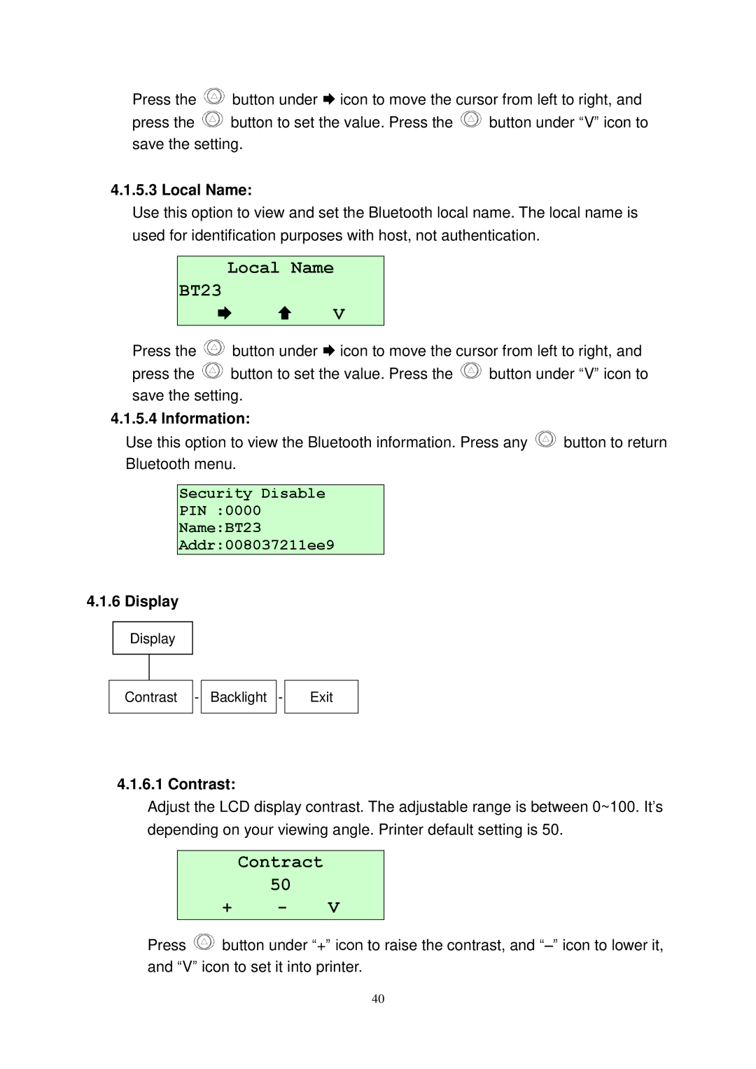 The Speaker Company M23 user manual Local Name BT23, Contract, Information, Contrast 