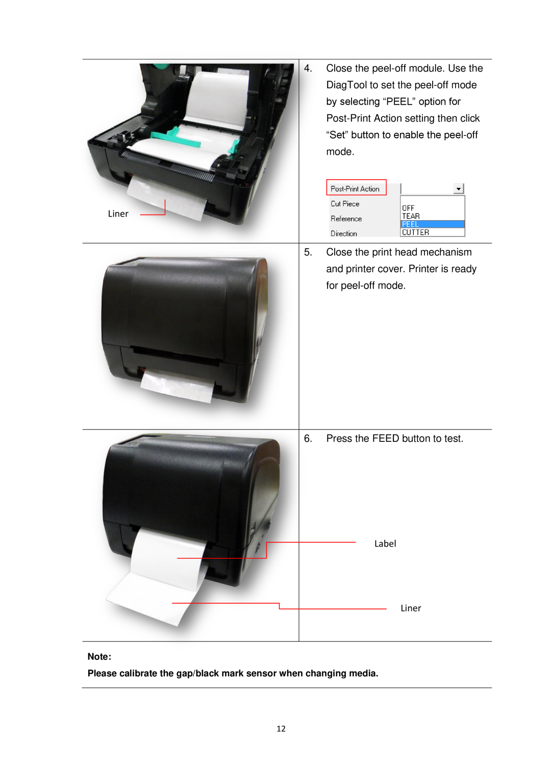The Speaker Company ta200 Label Liner, Post-Print Action setting then click, “Set” button to enable the peel-off mode 