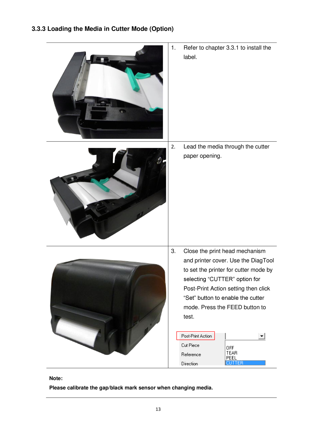 The Speaker Company ta200 manual Loading the Media in Cutter Mode Option 