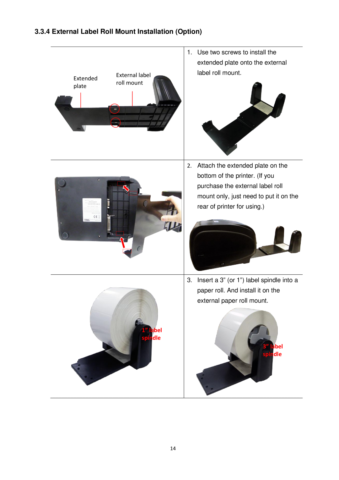 The Speaker Company ta200 manual External Label Roll Mount Installation Option, 1” label spindle 3” label spindle 